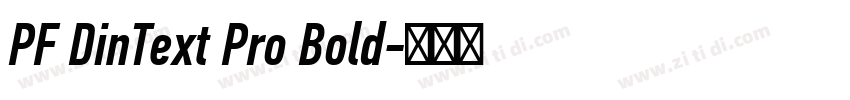 PF DinText Pro Bold字体转换